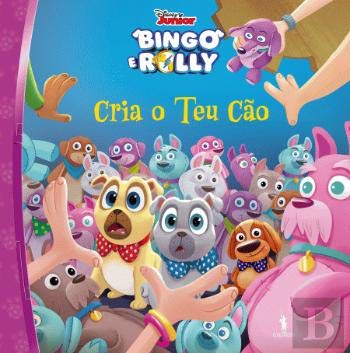 Beispielbild fr Bingo e Rolly - Livro 3: Cria o teu co (Portuguese Edition) zum Verkauf von medimops