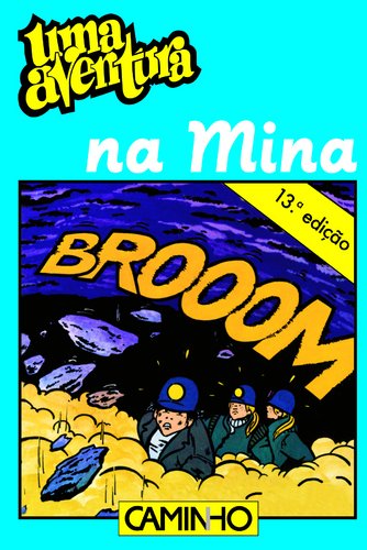 Beispielbild fr Uma Aventura na Mina (Uma Aventura, #11) zum Verkauf von medimops