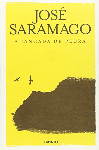 A jangada de pedra (Portuguese Edition) - Saramago, Jose