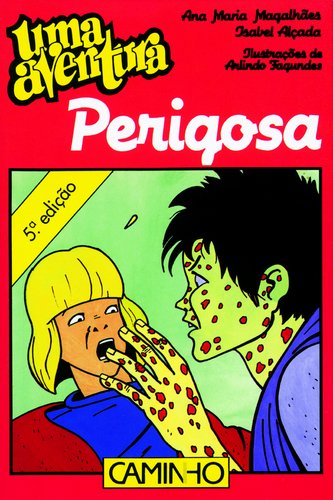 Uma Aventura Perigosa (Portuguese Edition) - Vários Autores