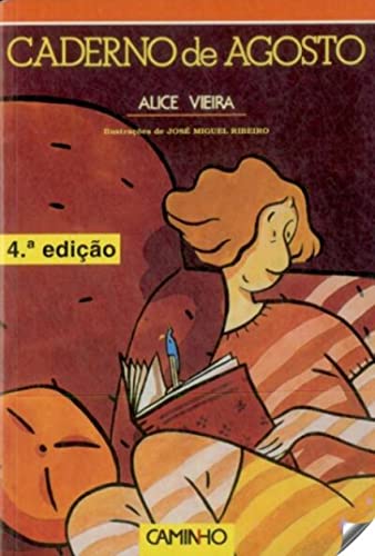 caderno de agosto - Alice Vieira