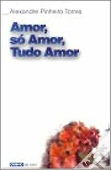 Stock image for Amor So Amor Tudo Amor for sale by medimops