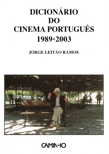 9789722117630: Dicionrio Cinema Portugus. 1989-2003