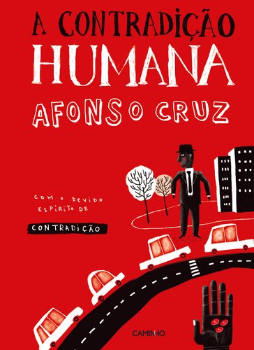 9789722121354: A contradicao humana (Portuguese Edition)