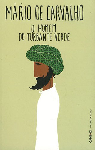 Beispielbild fr O Homem Do Turbante Verde zum Verkauf von Hamelyn