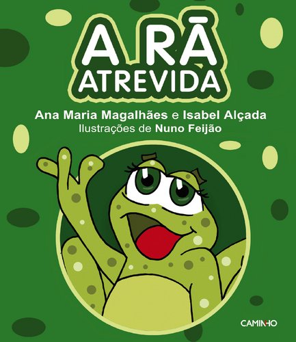 Stock image for A R Atrevida (Portuguese Edition) Ana Maria Magalhes , Isabel Alada for sale by medimops