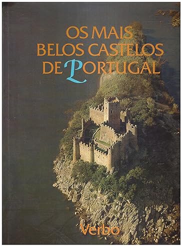 9789722211352: Os Mais Belos Castelos De Portugal