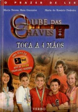 Stock image for O Clube Das Chaves Toca a 4 Mos for sale by Hamelyn