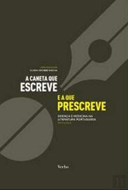 9789722230797: A Caneta que Escreve e a Que Prescreve (Portuguese Edition)