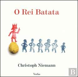 Stock image for O Rei Batata (Portuguese Edition) Christoph Niemann for sale by medimops