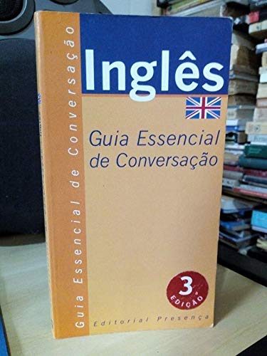 9789722322874: Guia Essencial de Conversao-Ingls (Portuguese Edition)