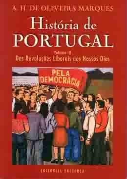 Beispielbild fr Historia de Portugal: Tome 3, Das Revoluções Liberais aos Nossos Dias zum Verkauf von AwesomeBooks