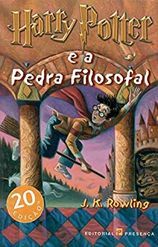 Harry Potter - Portuguese: Harry Potter e a Pedra Filosofal - J K Rowling