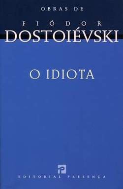  Idiota, O: 9788573262551: Idiota, O: Books