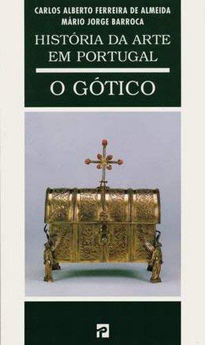 Stock image for HISTORIA ARTE PORTUGAL VOL.II - GOTICO [Paperback] ALMEIDA for sale by Ammareal