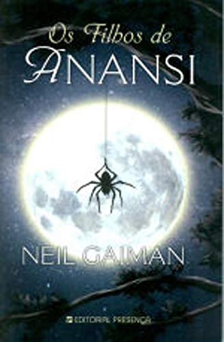 9789722335928: Os Filhos de Anansi (Portuguese Edition) [Paperback] Neil Gaiman