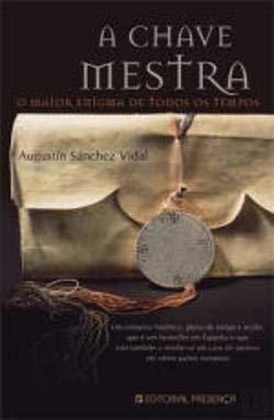 Stock image for _ livro a chave mestra augustin sanchez v Ed. 2006 for sale by LibreriaElcosteo