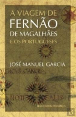 Beispielbild fr A Viagem de Ferno de Magalhes e os Portugueses (Portuguese Edition) Jos Manuel Garcia zum Verkauf von medimops