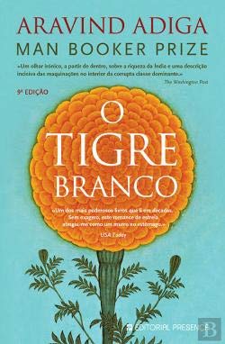 Imagen de archivo de O Tigre Branco (Portuguese Edition) a la venta por Reuseabook