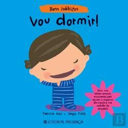 Imagen de archivo de Bons Hbitos - Vou Dormir! (Portuguese Edition) [Hardcover] Sergio Folch e Patrcia Geis a la venta por Ammareal