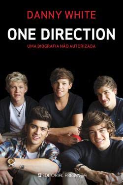 9789722350372: One Direction - Uma Biografia No Autorizada Danny White