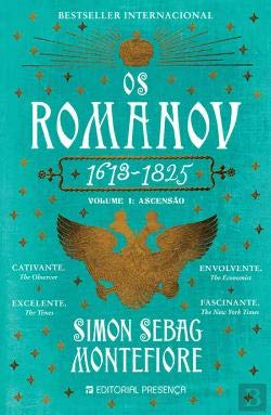 9789722360319: Os Romanov (1613 - 1825) Volume I - Ascenso (Portuguese Edition)