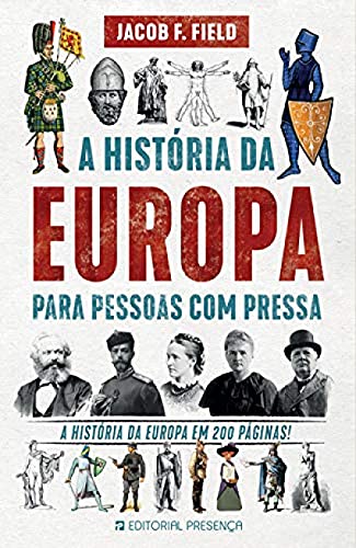 Beispielbild fr A Hist ria da Europa para Pessoas com Pressa (Portuguese Edition) zum Verkauf von AwesomeBooks