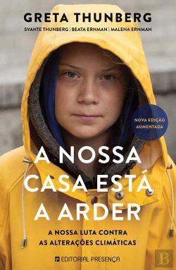 Stock image for A Nossa Casa Está a Arder for sale by WorldofBooks