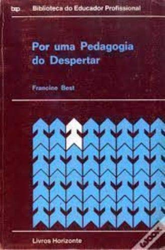 Beispielbild fr por uma pedagogia do despertar Ed. 1980 zum Verkauf von LibreriaElcosteo