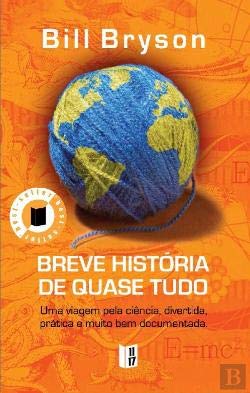 9789722522335: Breve histria de quase tudo (portugiesisch) (Biblioteca Bill Bryson)