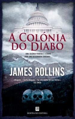 Stock image for A Colnia do Diabo (Portuguese Edition) James Rollins for sale by medimops