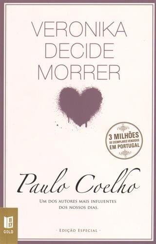 Veronika Decide Morrer - Coelho, Paulo