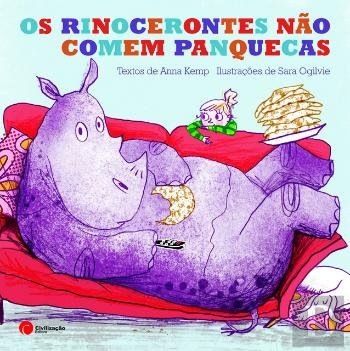 Beispielbild fr Os Rinocerontes Não Comem Panquecas (Portuguese Edition) zum Verkauf von ThriftBooks-Dallas