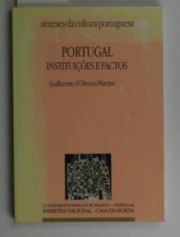 Portugal. Instituicoes d factos. (=Sinteses da cultura portuguesa). - Martins, Guilherme d'Oliveira