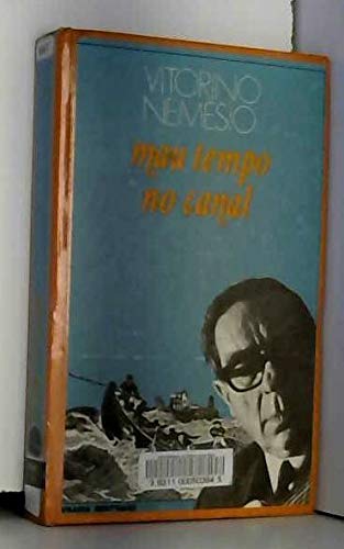 Obras completas de Vitorino Nemésio VIII. Mau Tempo no Canal - Nemésio, Vitorino