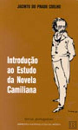 9789722710770: Introduo ao Estudo da Novela Camiliana