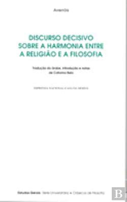 9789722714747: Discurso Decisivo sobre a Harmonia entre a Religio e a Filosofia (Portuguese Edition) [Paperback] Averris