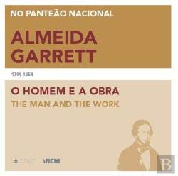 Beispielbild fr Almeida Garrett 1799-1854 - O homem e a obra (Bilingue Edition) zum Verkauf von WorldofBooks