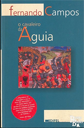 Stock image for O Cavaleiro Da Aguia for sale by HPB-Ruby