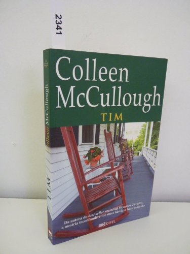 Tim - Colleen McCullough