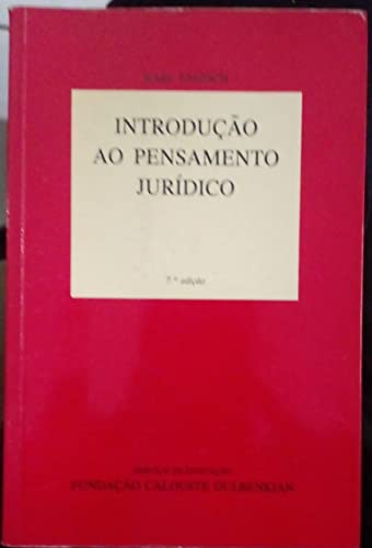 INTRODUÇÃO AO PENSAMENTO JURÍDICO - ENGISCH, Karl