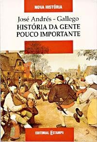 Beispielbild fr Historia da gente pouco importante zum Verkauf von Hamelyn