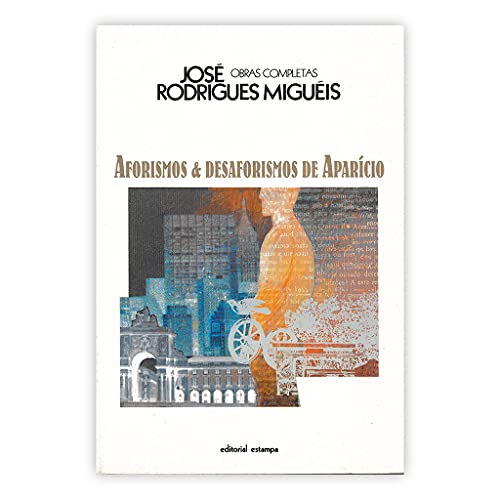 Stock image for Aforismos & Desaforismos De Aparicio (Obras Completas) for sale by Raritan River Books