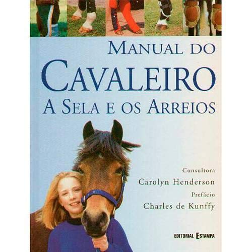 Beispielbild fr manual do cavaleiro a sela e os arreios Ed. 2001 zum Verkauf von LibreriaElcosteo