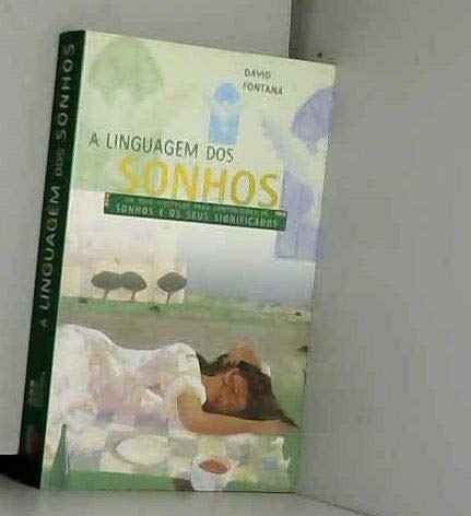 A Linguagem dos Sonhos (Portuguese Edition)