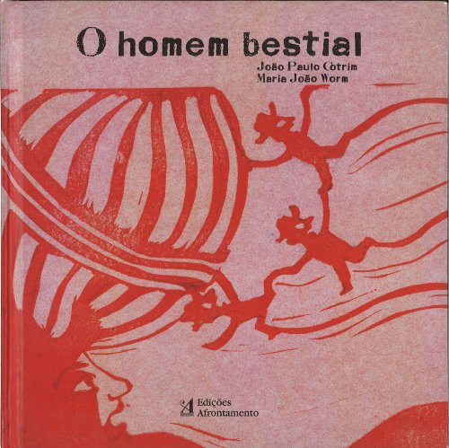 Stock image for O Homem Bestial (Portuguese Edition) Maria Joo Worm e Joo Paulo Cotrim for sale by medimops