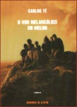 Stock image for O Voo melancolico do melro (A Phala) [Paperback] Te, Carlos for sale by medimops