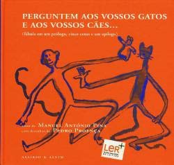 Stock image for Perguntem aos Vossos Gatos e aos Vossos Ces. for sale by AG Library
