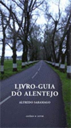 Livro-guia do alentejo (Book) - Saramago, Alfredo