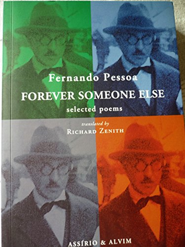 9789723713794: Forever Someone Else: Selected Poems (Documenta poetica, 132)
